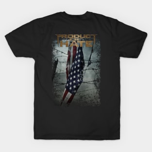 Product of Hate - 'You Brought This War' American Flag T-Shirt